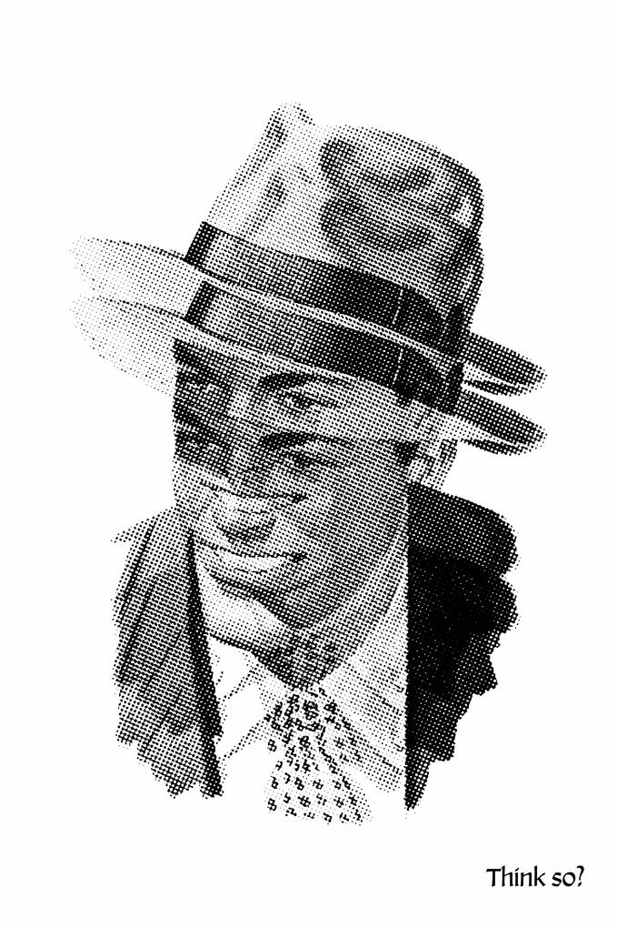 Think so? Half-question, half-challenge. Suspended between agreement and doubt, the image leaves room for you to decide which side you’re on—and why.